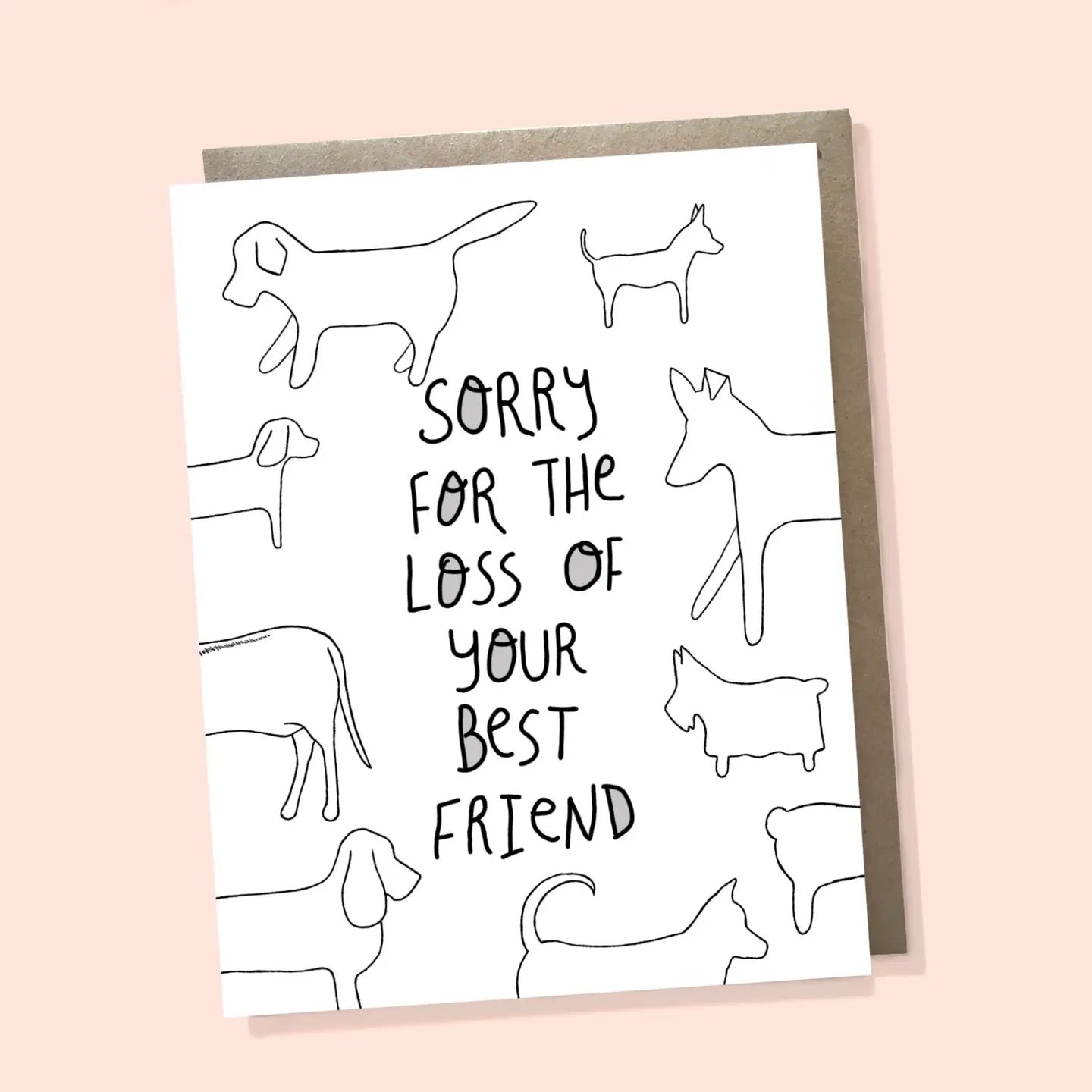 Sorry For the Loss of Your Best Friend Dog Sympathy Card