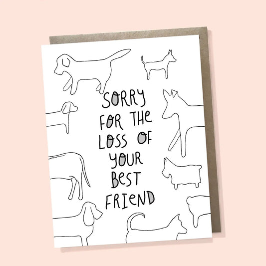 Sorry For the Loss of Your Best Friend Dog Sympathy Card